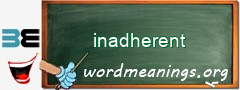 WordMeaning blackboard for inadherent